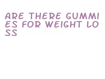 are there gummies for weight loss