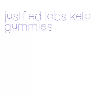 justified labs keto gummies