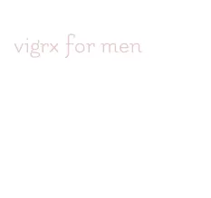 vigrx for men