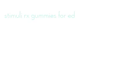 stimuli rx gummies for ed