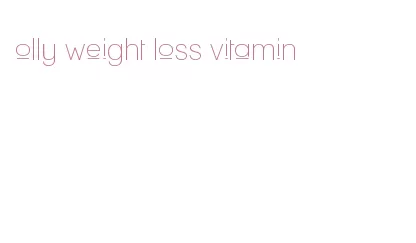 olly weight loss vitamin