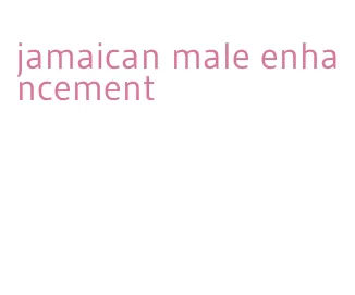 jamaican male enhancement