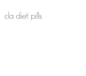 cla diet pills