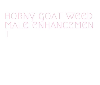 horny goat weed male enhancement