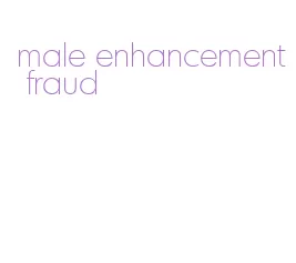 male enhancement fraud