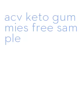 acv keto gummies free sample