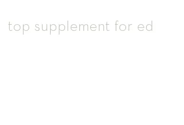 top supplement for ed