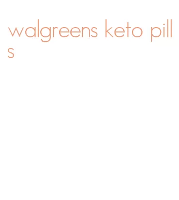 walgreens keto pills