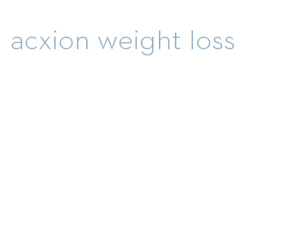 acxion weight loss