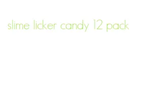 slime licker candy 12 pack
