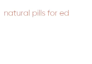 natural pills for ed