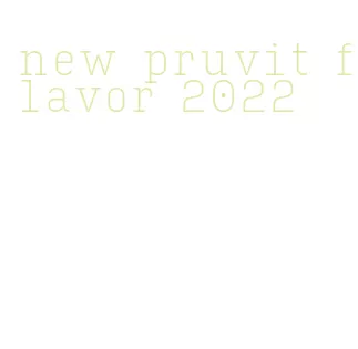 new pruvit flavor 2022