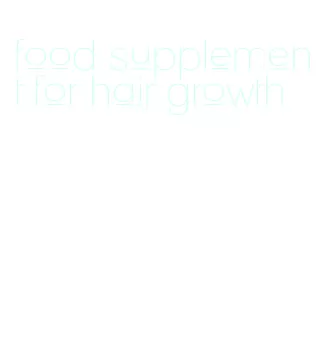 food supplement for hair growth