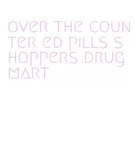 over the counter ed pills shoppers drug mart