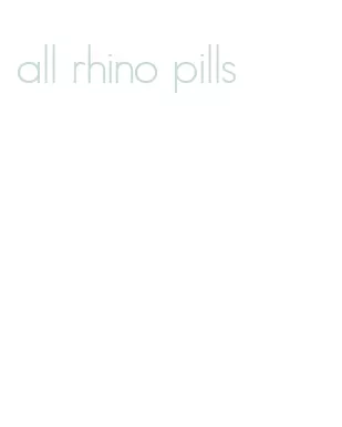 all rhino pills