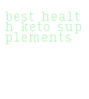 best health keto supplements
