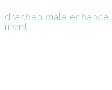 drachen male enhancement