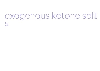 exogenous ketone salts