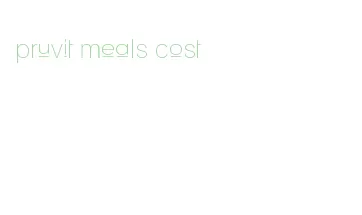 pruvit meals cost