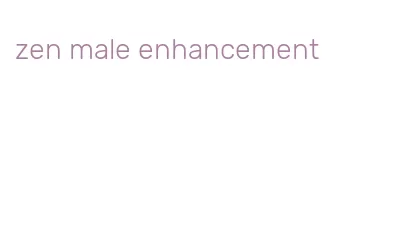 zen male enhancement