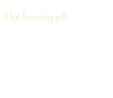 1 fat burning pill