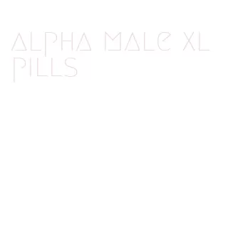 alpha male xl pills