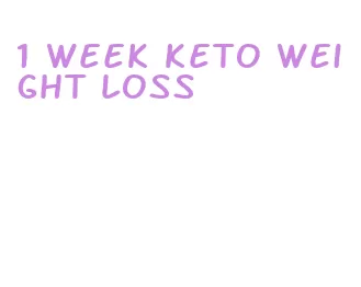 1 week keto weight loss