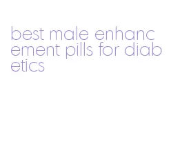 best male enhancement pills for diabetics