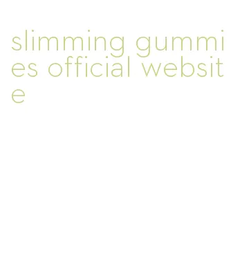 slimming gummies official website