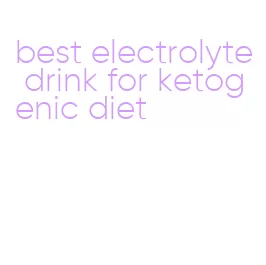 best electrolyte drink for ketogenic diet