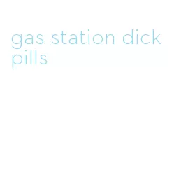 gas station dick pills