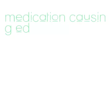 medication causing ed