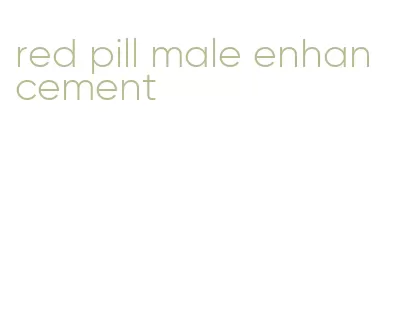 red pill male enhancement