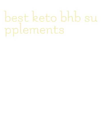 best keto bhb supplements