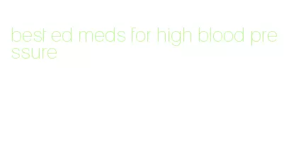 best ed meds for high blood pressure