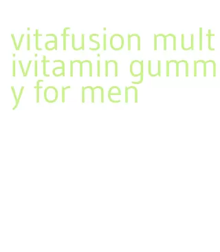 vitafusion multivitamin gummy for men