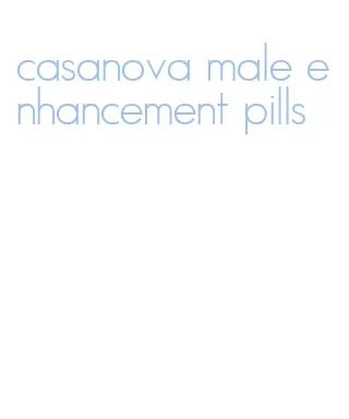 casanova male enhancement pills