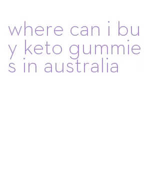 where can i buy keto gummies in australia