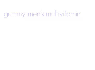 gummy men's multivitamin