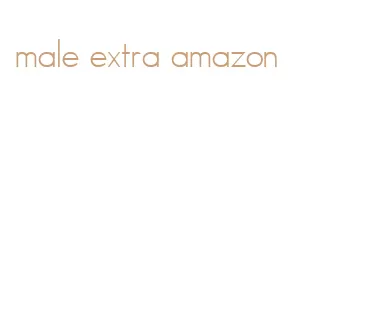 male extra amazon