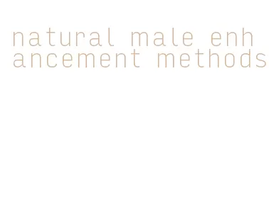 natural male enhancement methods