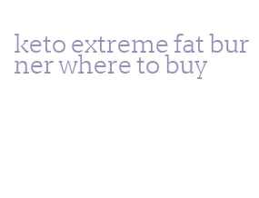 keto extreme fat burner where to buy