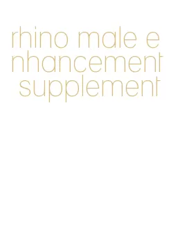 rhino male enhancement supplement