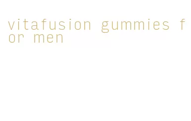 vitafusion gummies for men