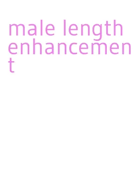 male length enhancement