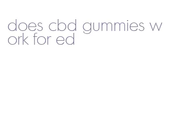 does cbd gummies work for ed