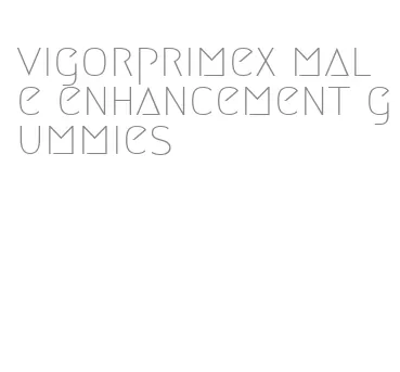 vigorprimex male enhancement gummies