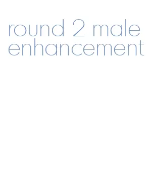 round 2 male enhancement