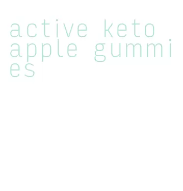 active keto apple gummies