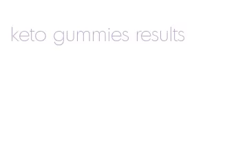 keto gummies results